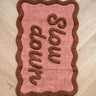 Badmat Slow Down Golvend Roze - Things I Like Things I Love